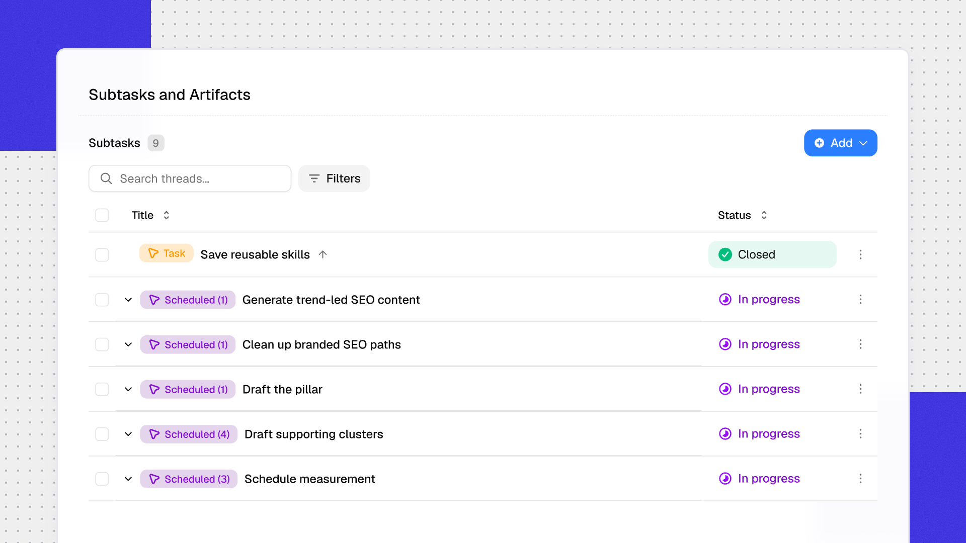 Gradial subtasks and artifacts view showing reusable skills and scheduled content work
