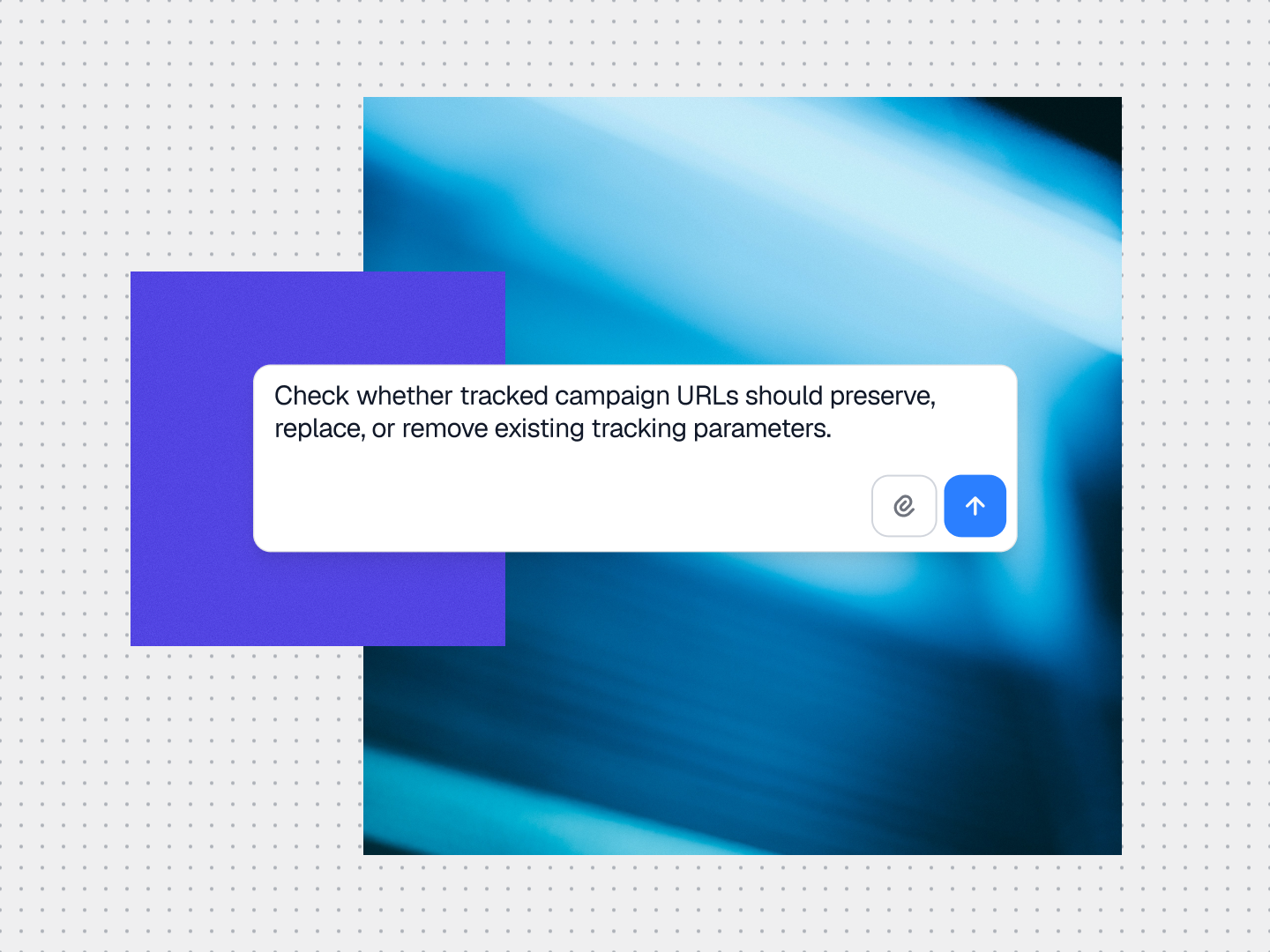 Gradial prompt asking whether tracked campaign URLs should preserve, replace, or remove tracking parameters